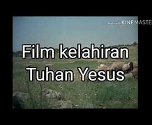 Film Tuhan Yesus Waktu Kecil