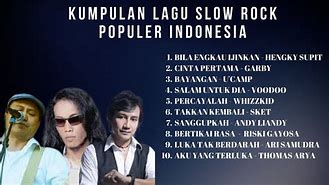 Lagu Slow Rock Indonesia Terbaik Sepanjang Masa